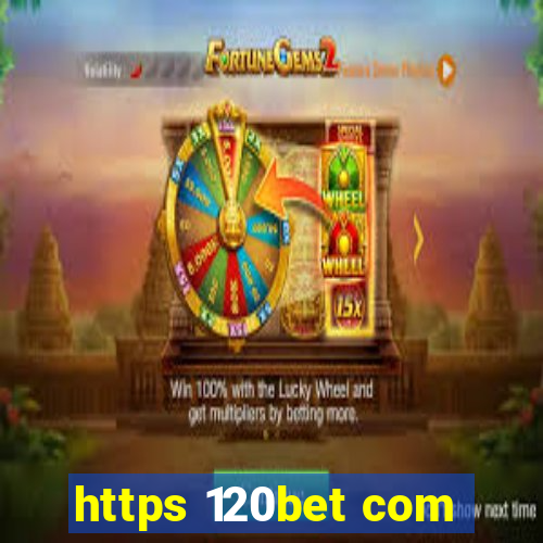 https 120bet com